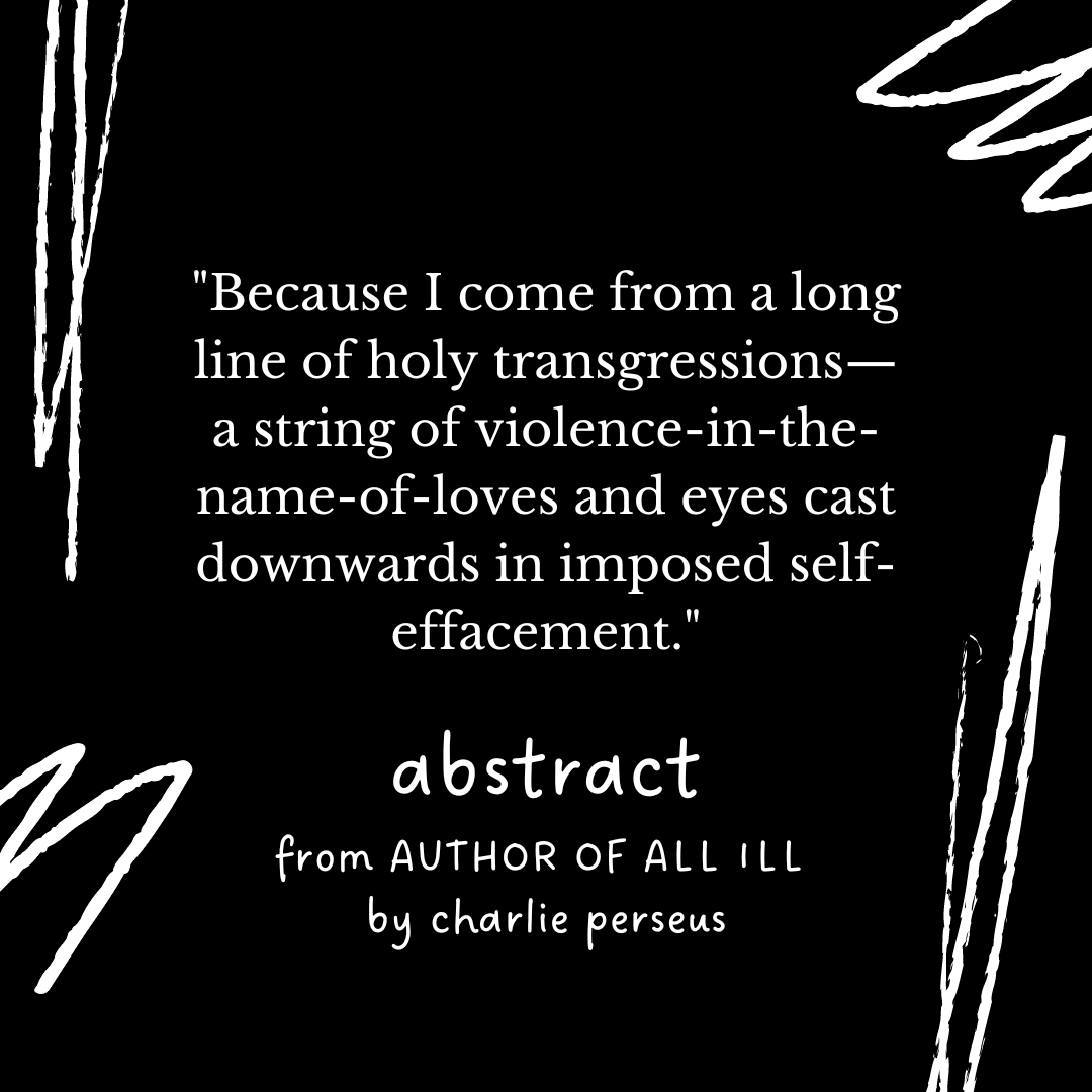 AUTHOR OF ALL ILL by charlie perseus