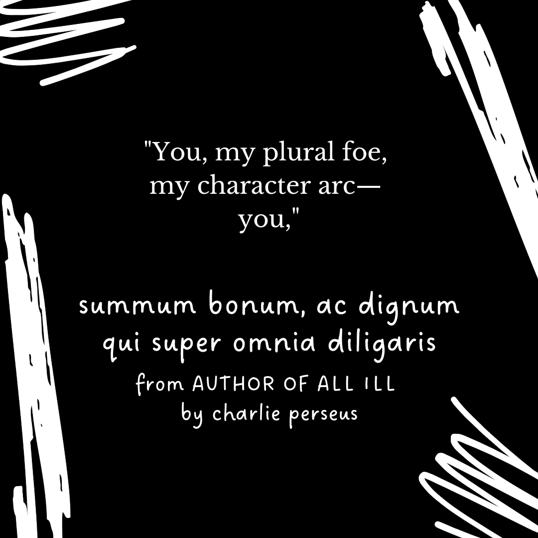 AUTHOR OF ALL ILL by charlie perseus