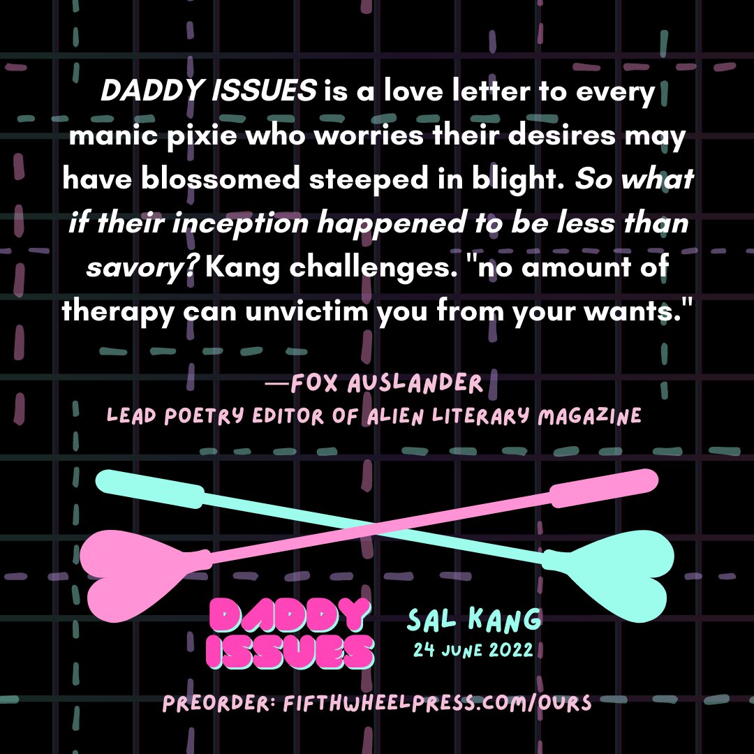 DADDY ISSUES by Sal Kang