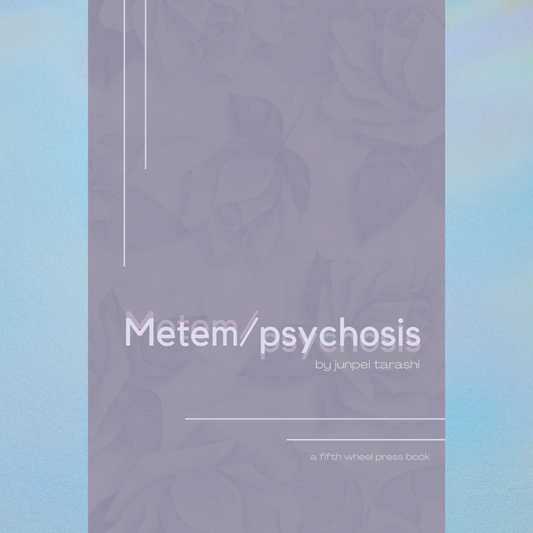 Metem/psychosis by Junpei Tarashi
